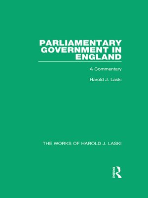 cover image of Parliamentary Government in England (Works of Harold J. Laski)